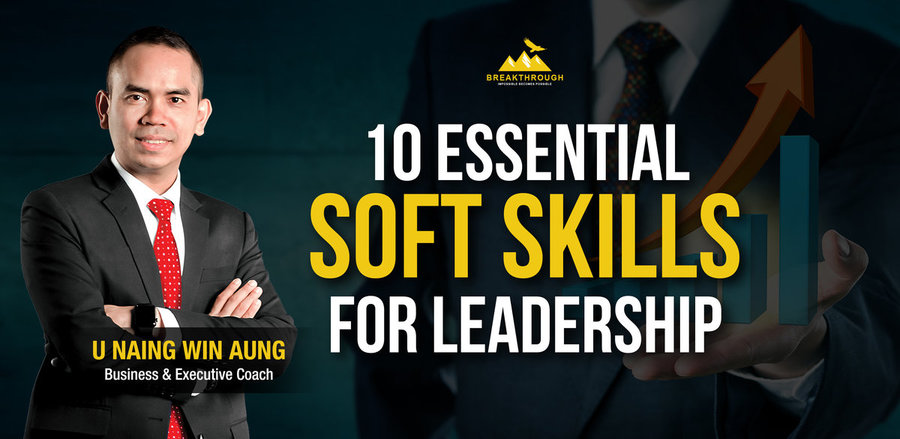 10 Essential Soft Skills for Leadership