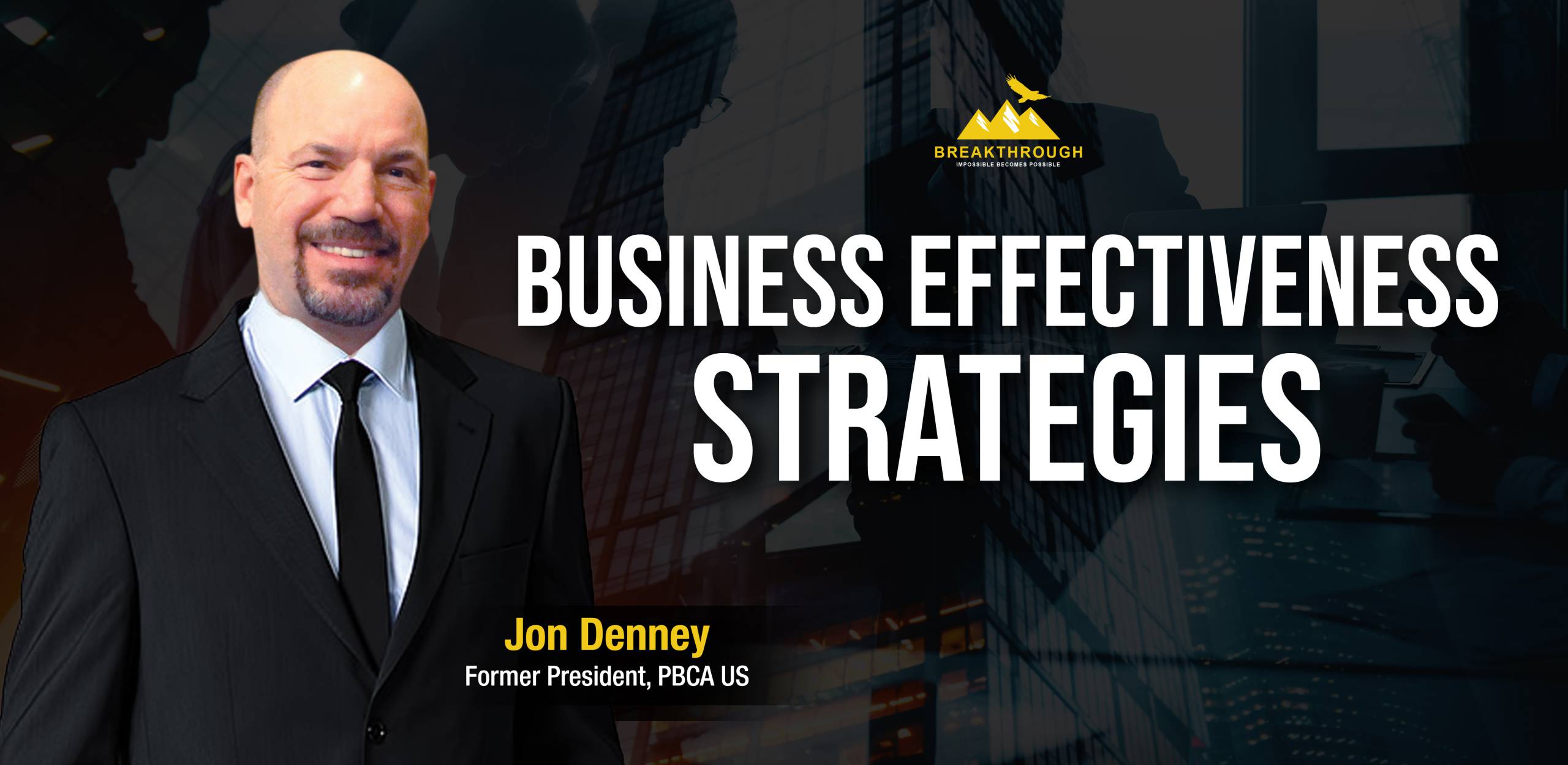 Business Effectiveness Strategies By Jon Denney