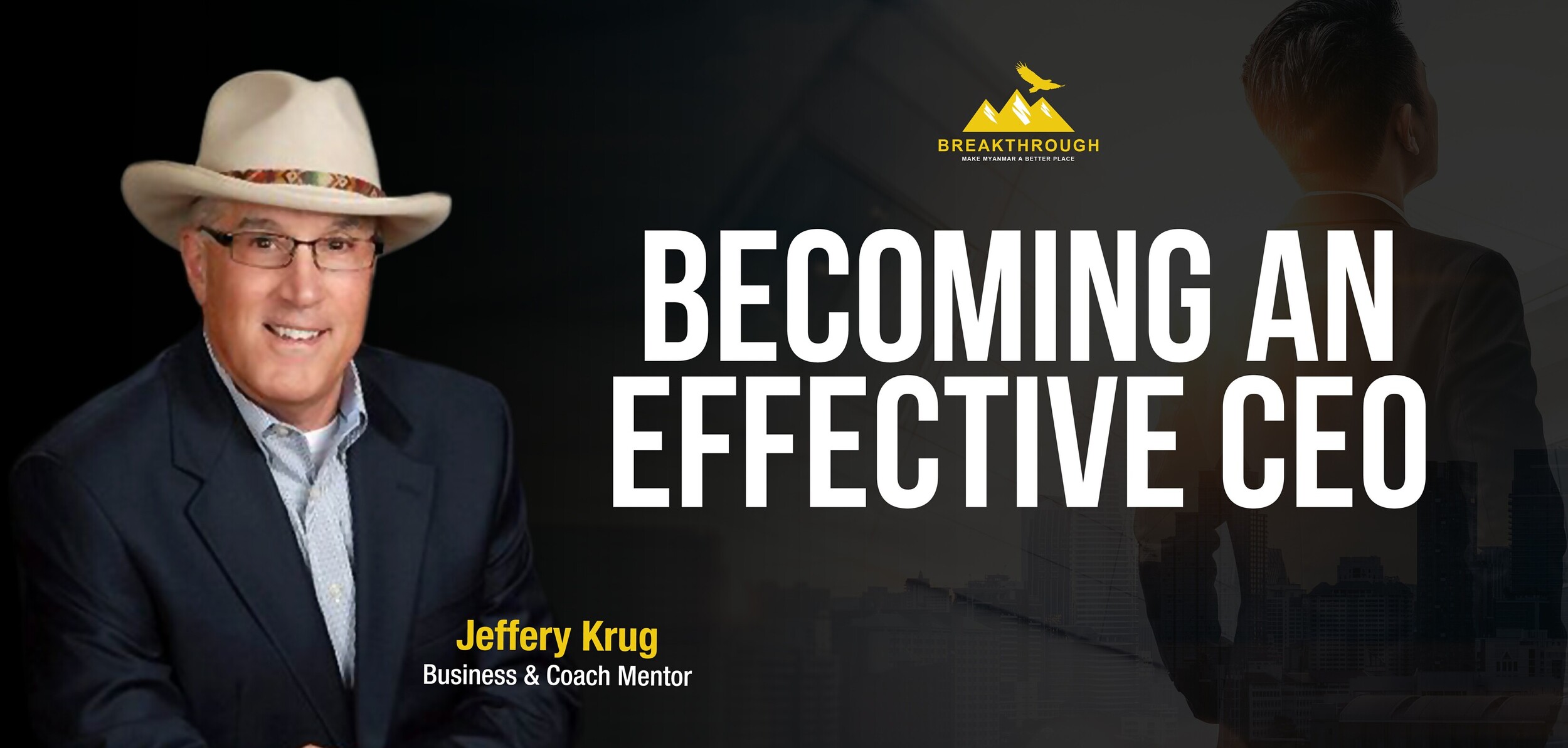 Becoming An Effective CEO By Jeffery Krug