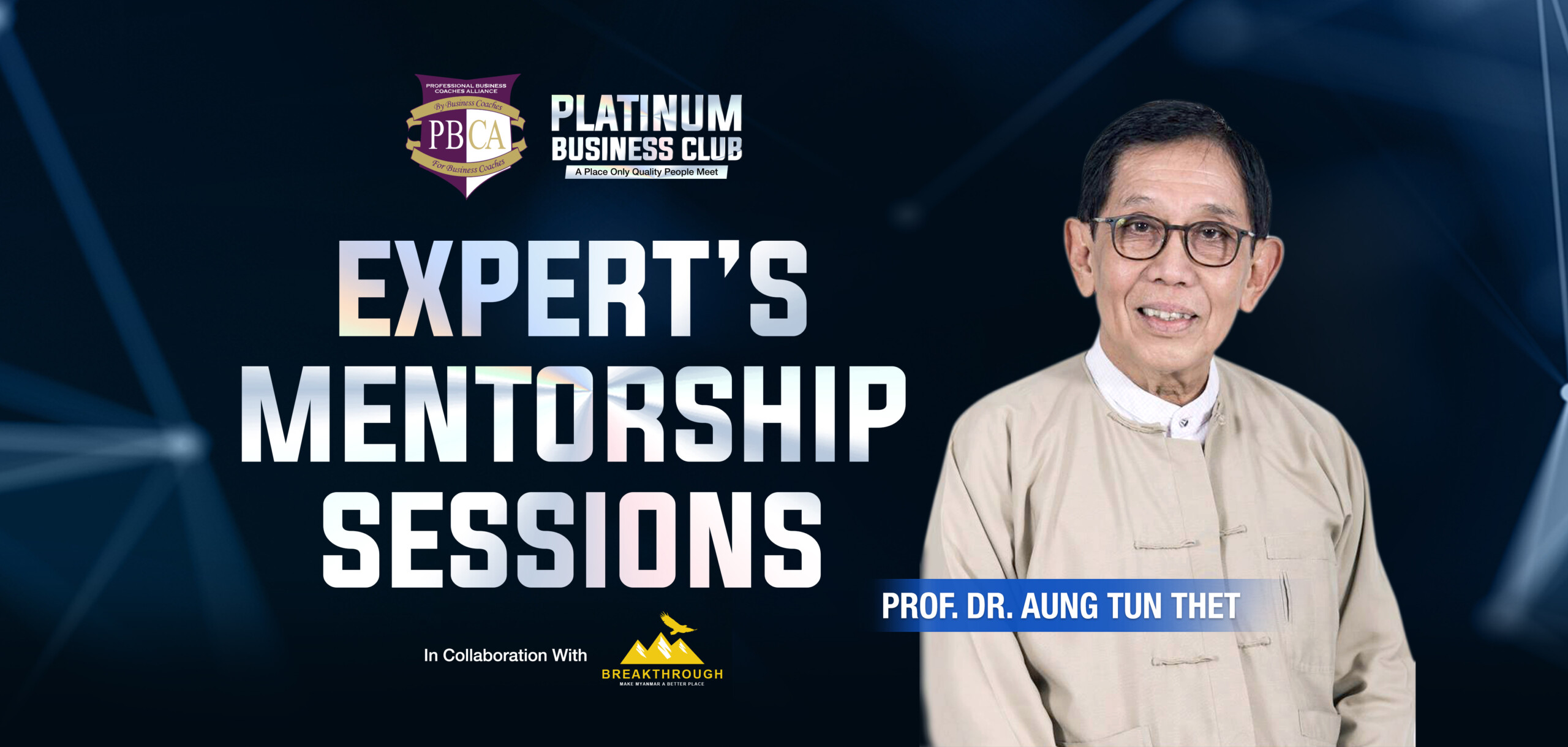 Prof. Dr. Aung Tun Thet Expert's Mentorship Sessions